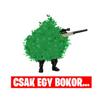 Csak egy bokor...